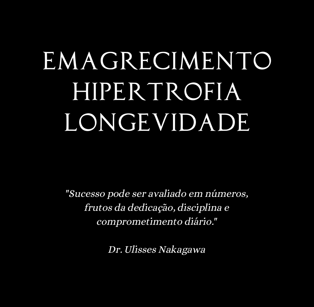 Emagrecimento Hipertrofia Longevidade (2)